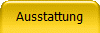 Ausstattung